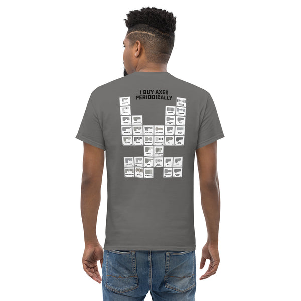 I Buy Axes Periodically - Heavy Weight Tee