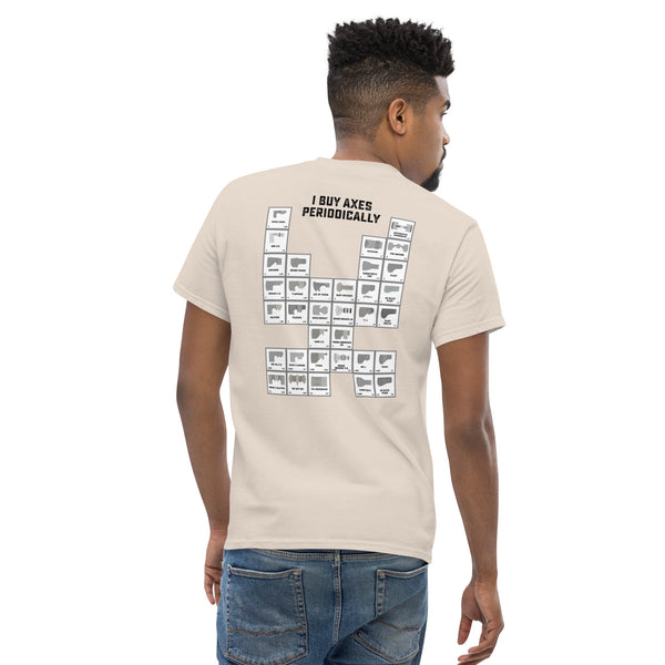 I Buy Axes Periodically - Heavy Weight Tee